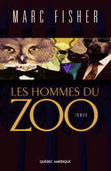 Hommes du zoo (Les)